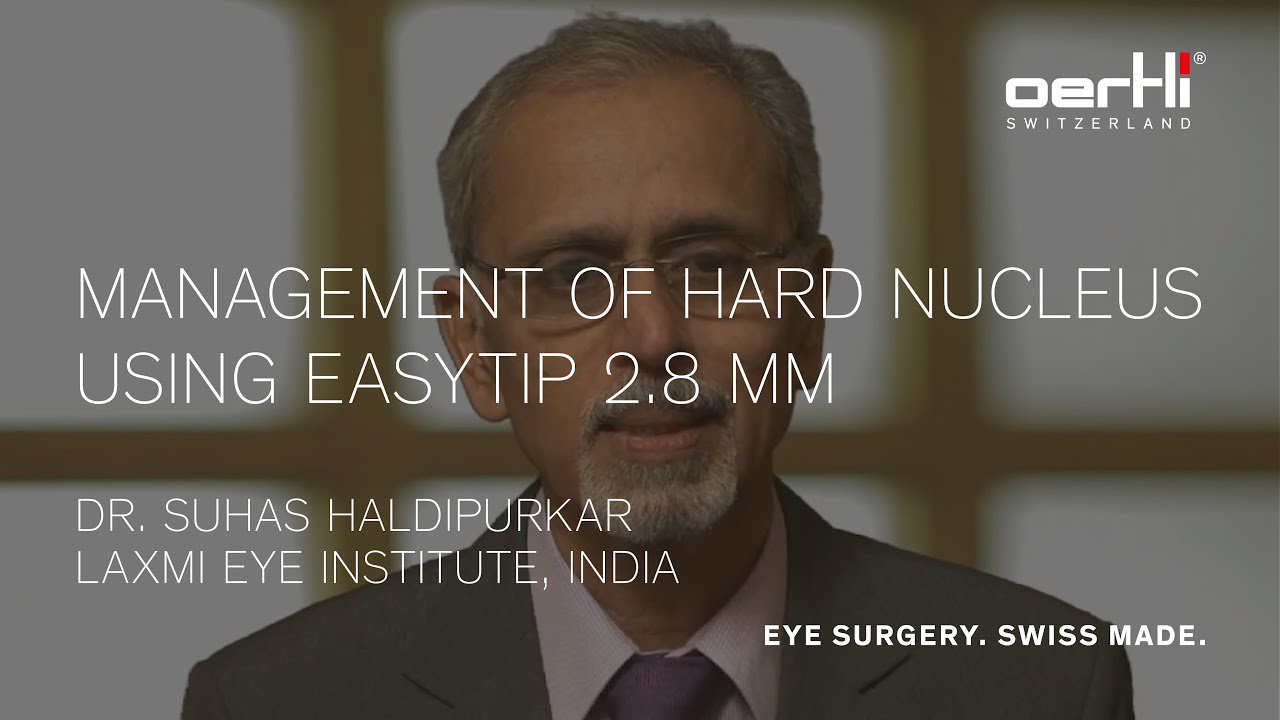 Dr Suhas Haldipurkar explaining management of hard nucleus using easyTip 2.8 mm