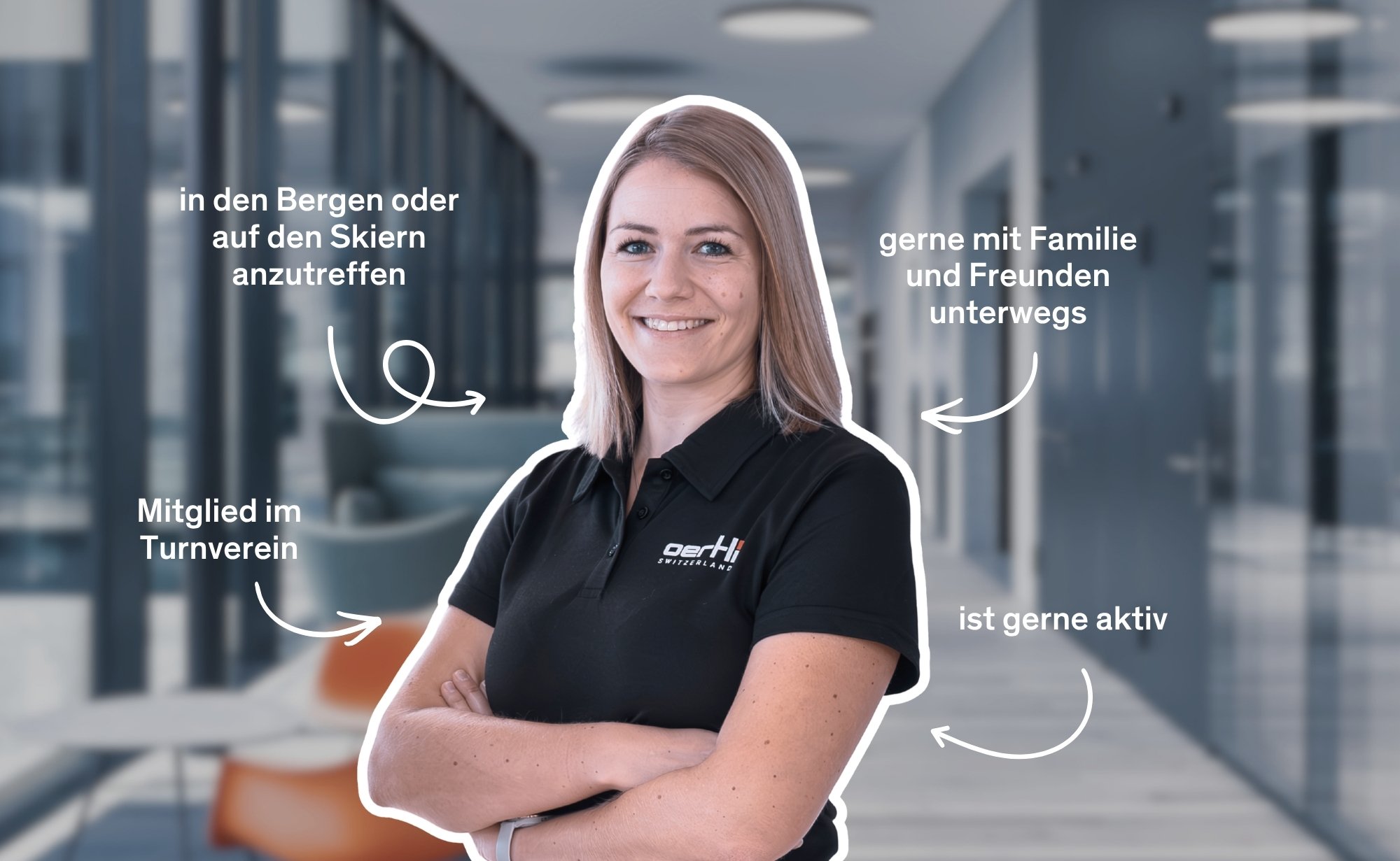 Portrait of a smiling Oertli employee in a hallway, surrounded by German notes about skiing, mountains, family, friends and being active