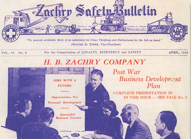 1945 Zachry Safety Bulletin featuring the company&rsquo;s postwar business development plan
